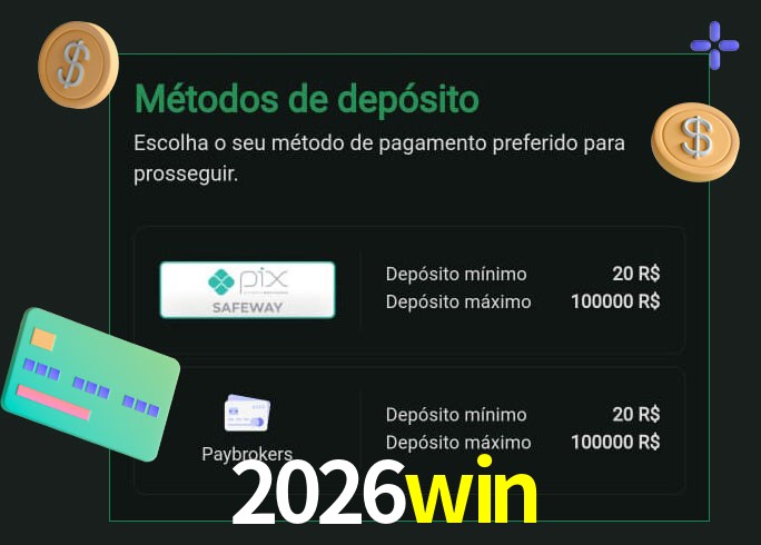 O cassino 2026win oferece uma grande variedade de métodos de pagamento